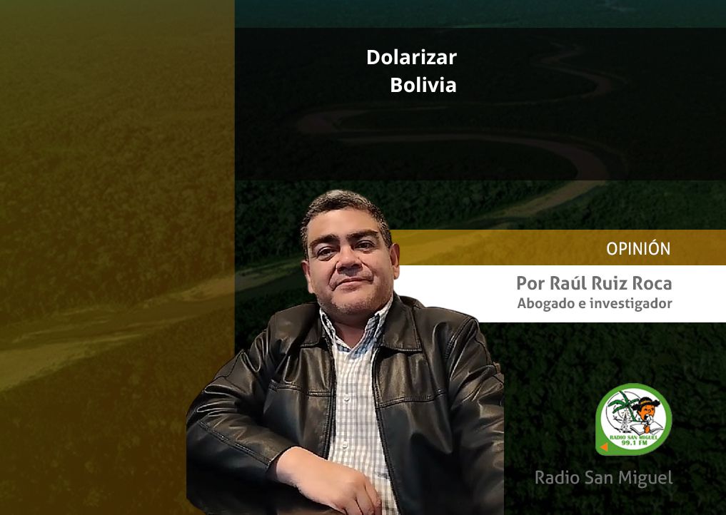 Dolarizar Bolivia